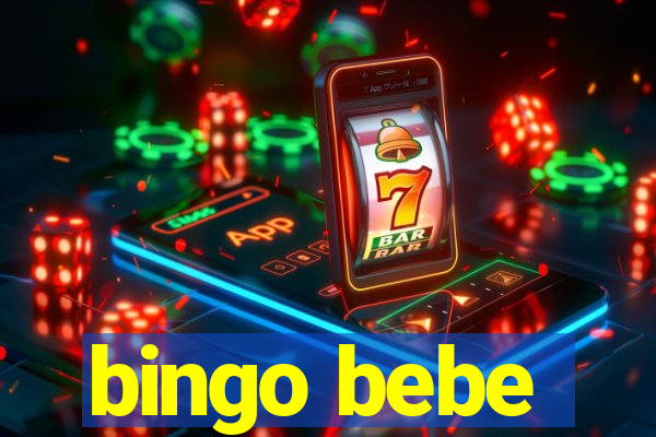 bingo bebe